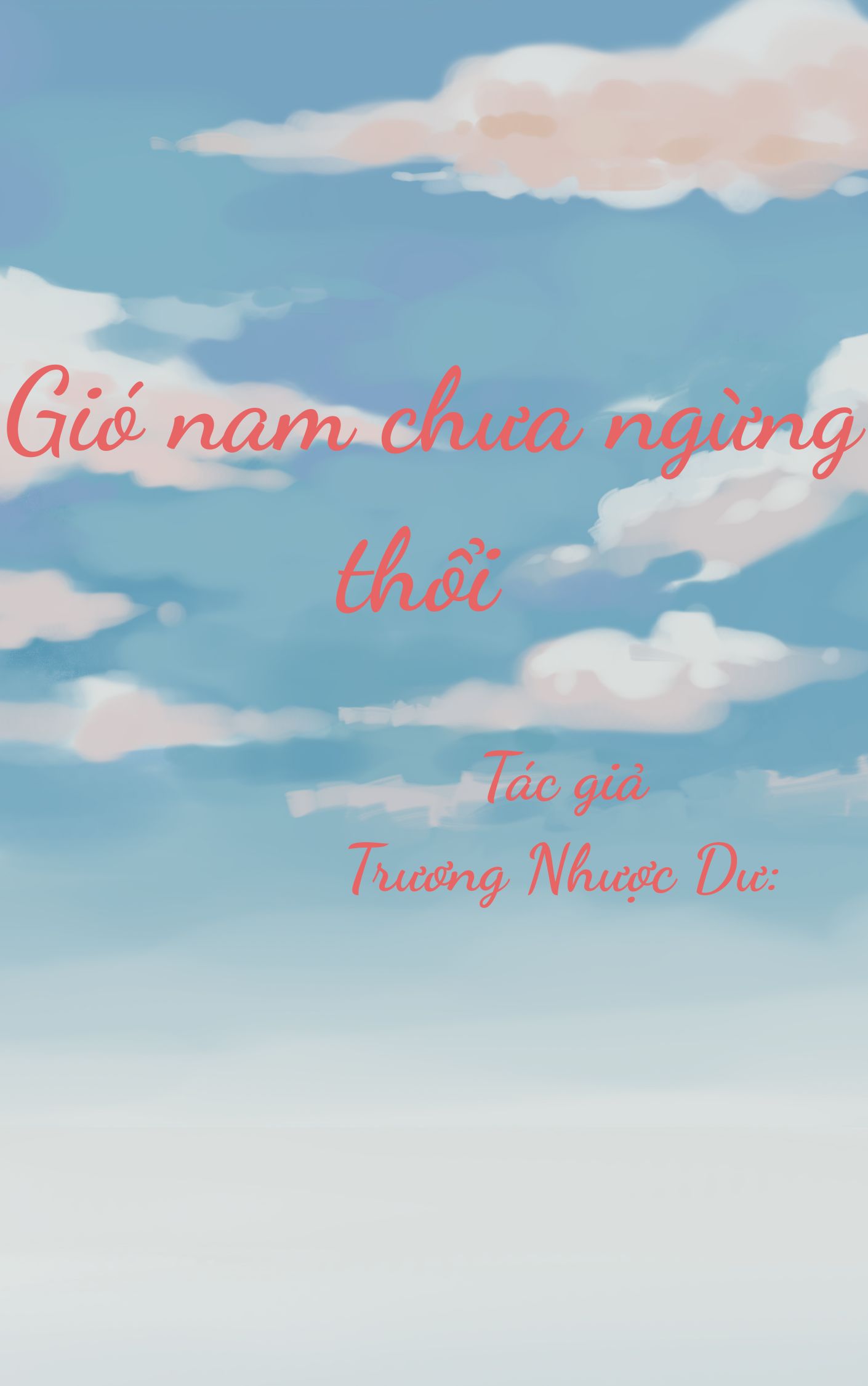 Gió nam chưa ngừng thổi