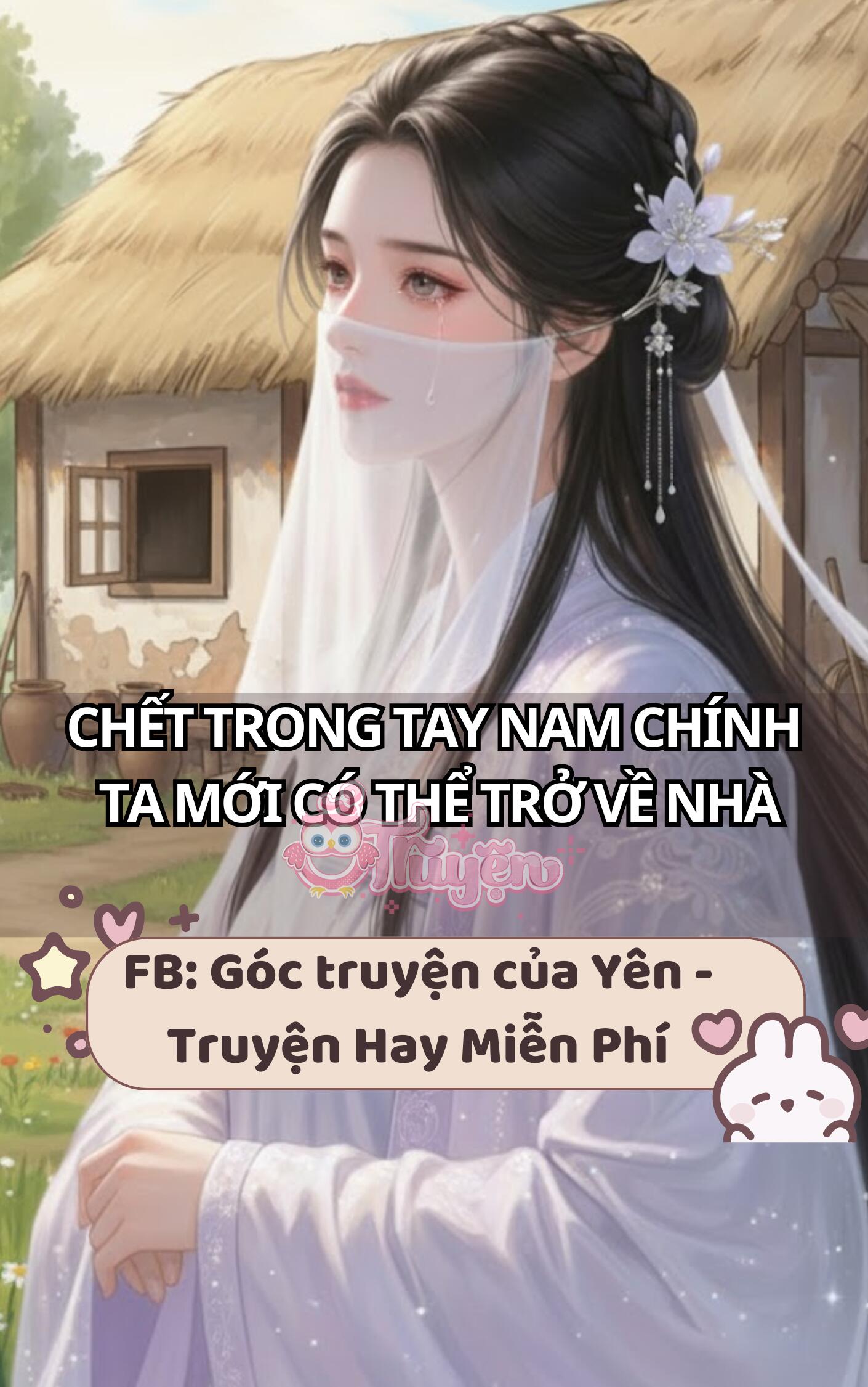 Chết Trong Tay Nam Chính Ta Mới Có Thể Trở Về Nhà