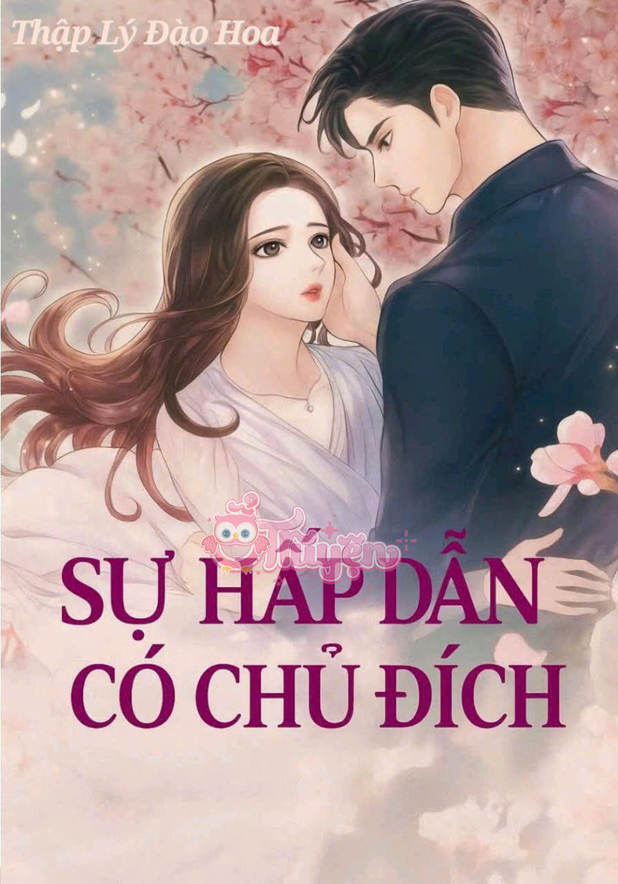 SỰ HẤP DẪN CÓ CHỦ ĐÍCH