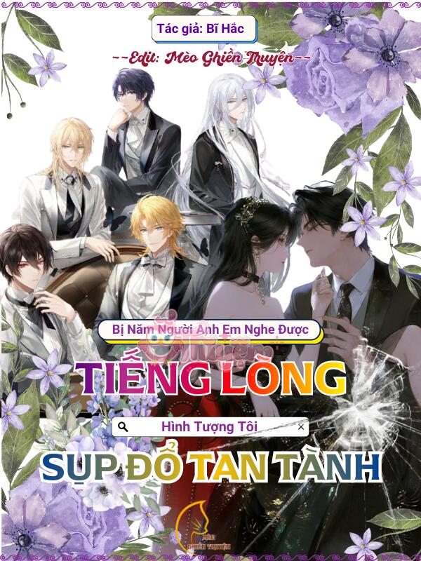 Bị 5 Người Anh Em Nghe Được Tiếng Lòng, Hình Tượng Tôi Sụp Đổ Tan Tành