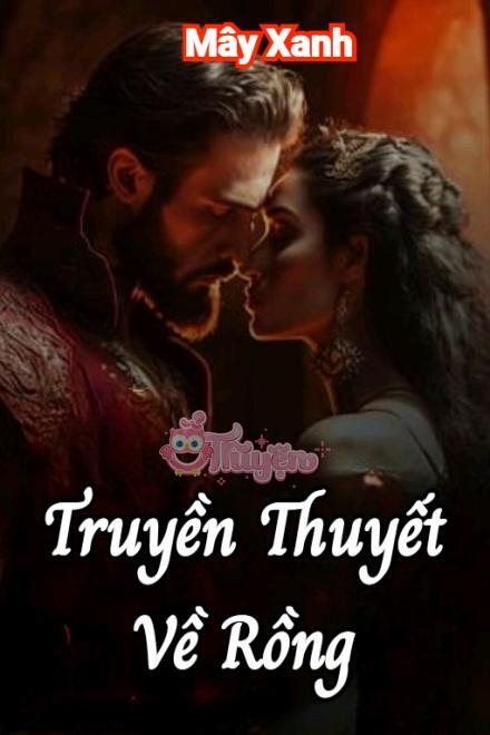 Truyền Thuyết Về Rồng