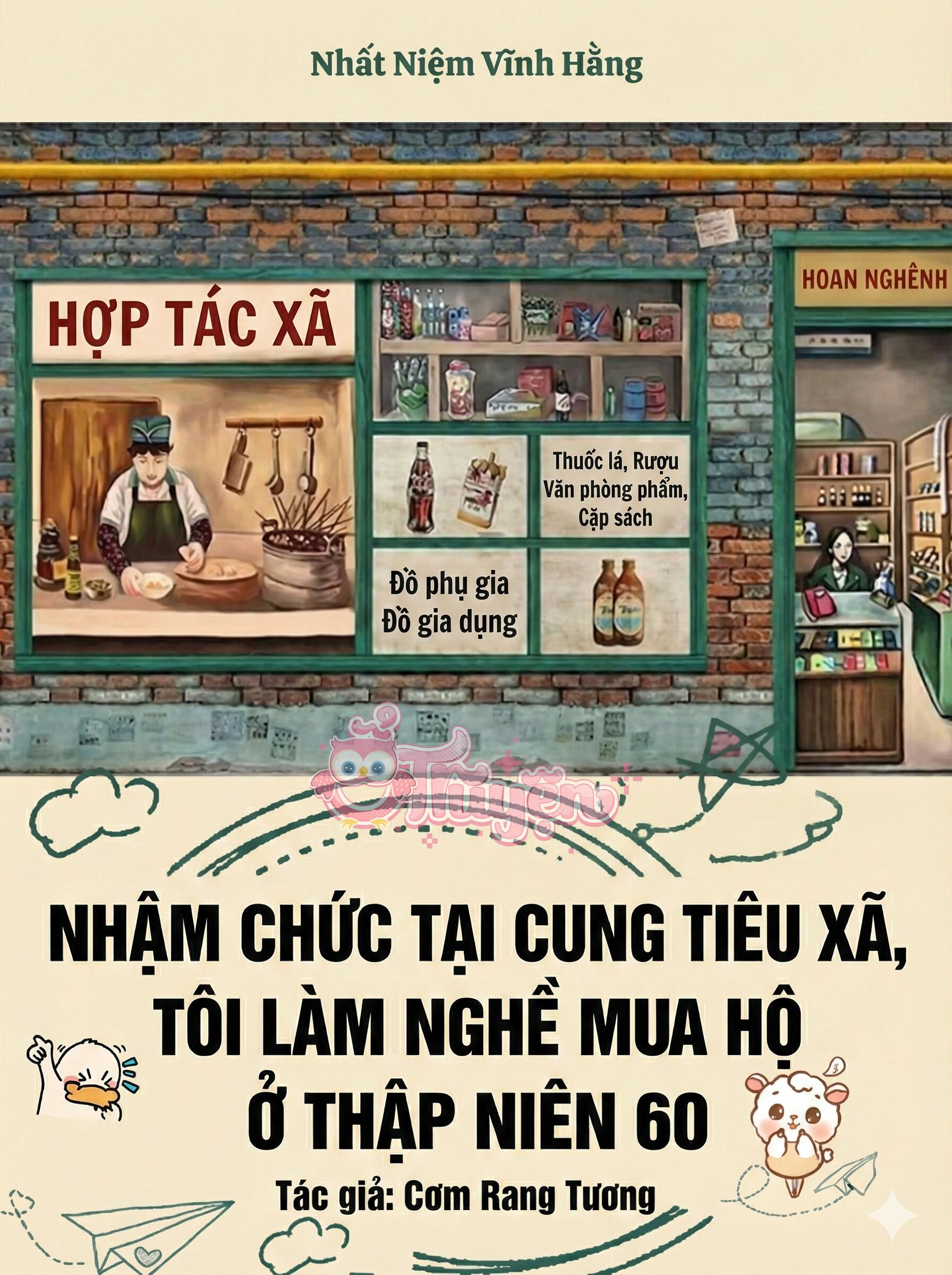 Nhậm Chức Tại Cung Tiêu Xã, Tôi Làm Nghề Mua Hộ Ở Thập Niên 60