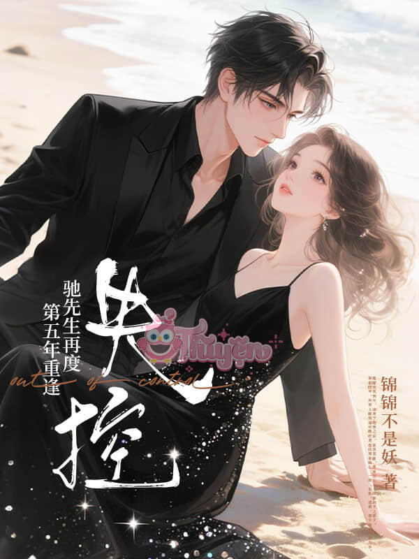 SAU KHI LY HÔN, TỔNG TÀI QUỲ GỐI XIN TÁI HỢP - Tô Thiên Từ + Lăng Bắc Khiêm