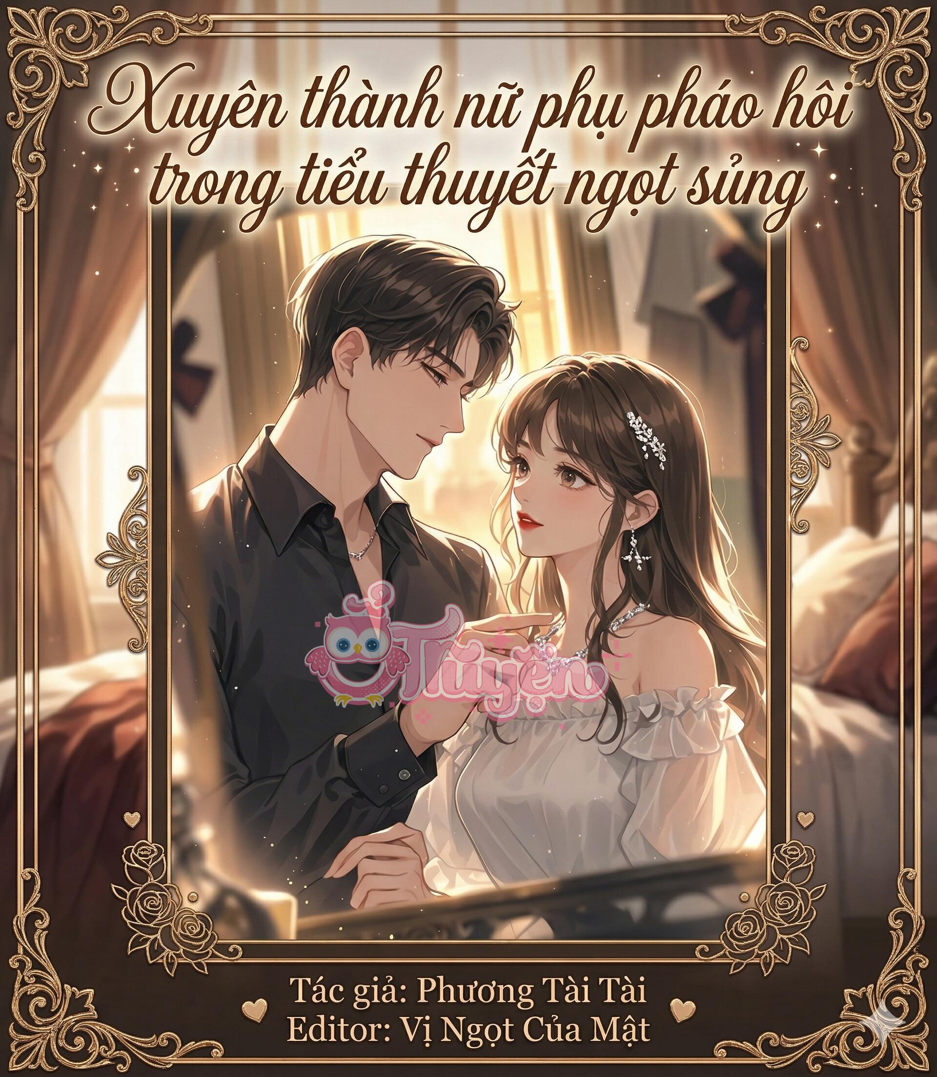 Xuyên thành nữ phụ pháo hôi trong tiểu thuyết ngọt sủng