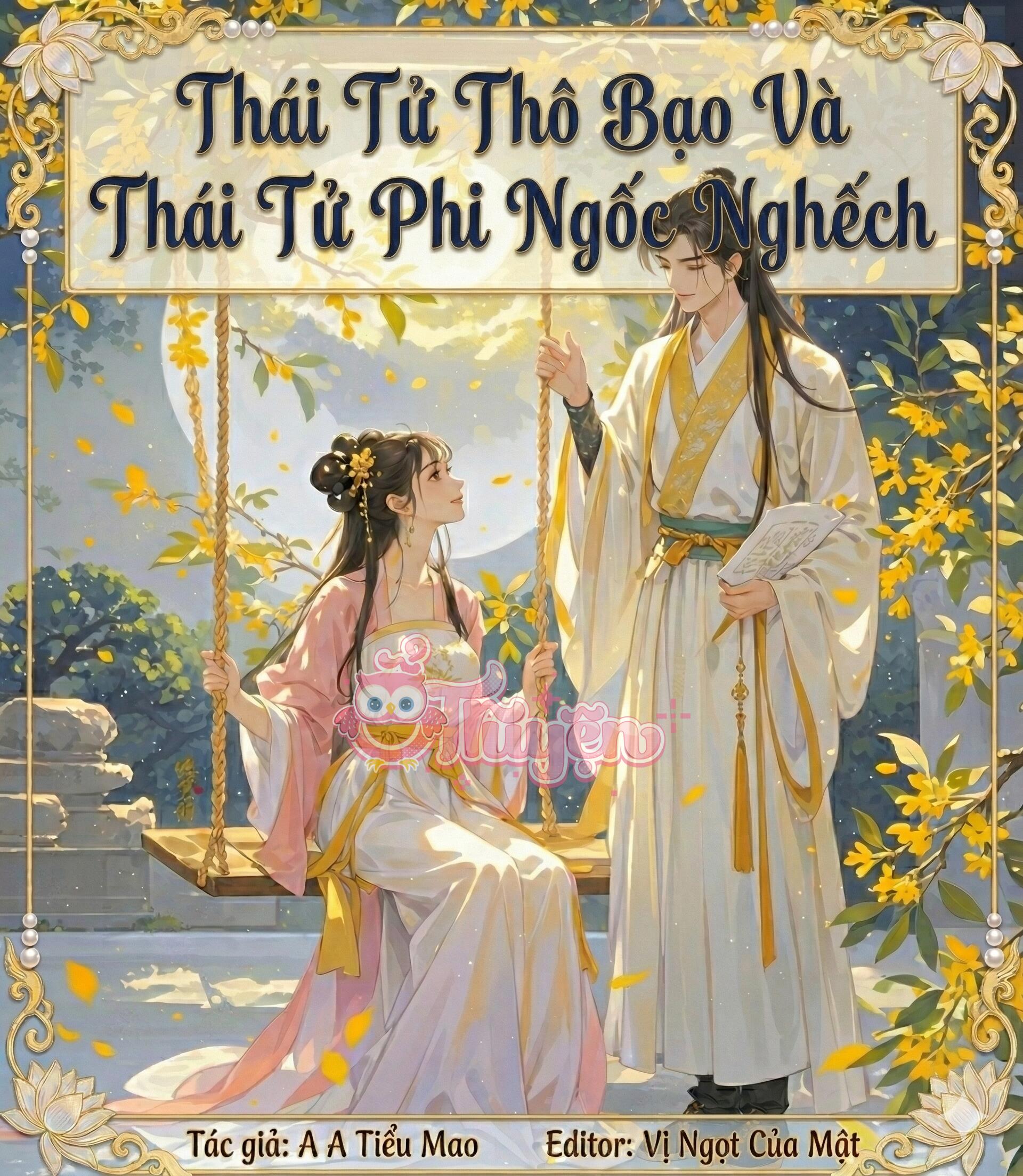 Thái Tử Thô Bạo Và Thái Tử Phi Ngốc Nghếch