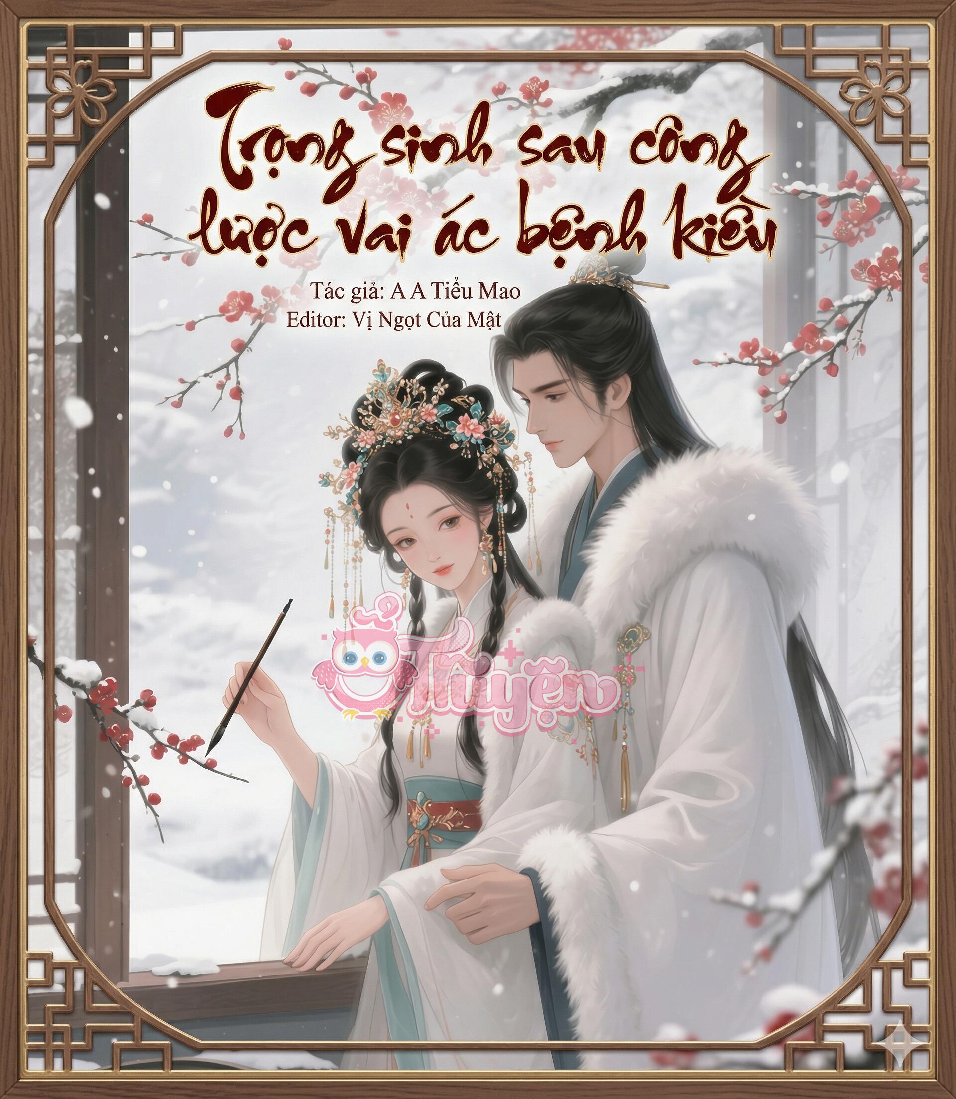 Trọng sinh sau công lược vai ác bệnh kiều