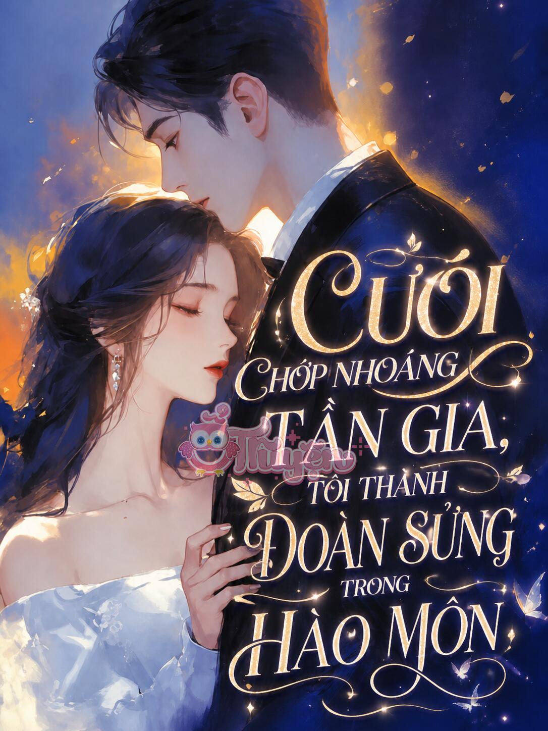 CƯỚI CHỚP NHOÁNG TẦN GIA, TÔI THÀNH ĐOÀN SỦNG TRONG HÀO MÔN - Vân Tô  + Tần Nhị Gia