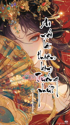 Ai mới là thiên kim phủ Thừa tướng?