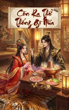 Còn Ra Thể Thống Gì Nữa (Thành Hà Thể Thống) [2026]