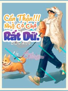 [Esports] Cẩn thận! Nhà Có Chó Rất Dữ