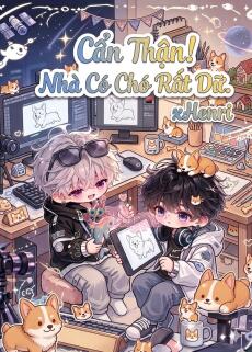 [Esports] Cẩn thận! Nhà Có Chó Rất Dữ