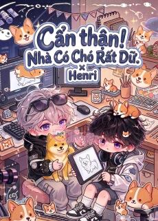 [Esports] Cẩn thận! Nhà Có Chó Rất Dữ