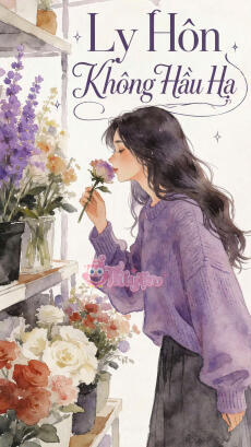 LY HÔN KHÔNG HẦU HẠ, CÔ CẦN QUAY LẠI ĐỈNH ĐIỂM